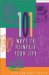 101 Ways to Reinvest Your Life cover