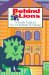 Behind the Lions : A Family Guide to the Art Institute of Chicago cover
