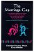 The Marriage Gap : A Psychologist Probes the Divorce Explosion and Comes Up With Some Surprising Thoughts About Why Marriages Are Breaking Apart (And Why Some Don't have cover
