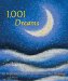 1001 Dreams : An Illustrated Guide to Dreams and Their Meanings cover