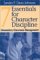 7 Essentials for Character Discipline : Elementary Classroom Management cover