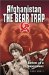 Afghanistan : The Bear Trap  The Defeat of a Superpower cover