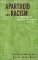  Apartheid and Racism in South African Children's Literature, 1985-1995