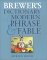  Brewer's Dictionary of Modern Phrase & Fable