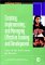 Creating, Implementing, and Managing Effective Training and Development : State-Of-The-Art Lessons for Practice cover