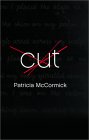 Cut [Click for larger image]