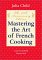  Mastering the Art of French Cooking