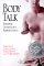  Body Talk: Rhetoric, Technology, Reproduction