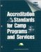 Accreditation Standards for Camp Programs and Services 1998 cover