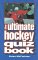 The Ultimate Hockey Quiz Book cover