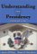 Understanding the Presidency cover