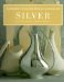 Sotheby's Concise Encyclopedia of Silver cover