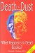 Death to Dust : What Happens to Dead Bodies cover