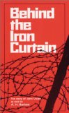 Behind the Iron Curtain : The Story of John Visser as Told to A.H. Barbee [Click for larger image]