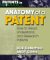 Anatomy of a Patent : How to Read, Understand, and Research Patents cover