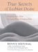 True Secrets of Lesbian Desire : Keeping Sex Alive in Long-Term Relationships cover