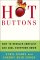 Hot Buttons : How to Resolve Conflict and Cool Everyone Down cover