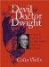 The Devil & Doctor Dwight : Satire & Theology in the Early American Republic cover