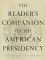 The Reader's Companion to the American Presidency cover