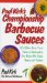 Paul Kirk's Championship Barbecue Sauces : 175 Make-Your-Own Sauces, Marinades, Dry Rubs, Wet Rubs, Mops and Salsas cover