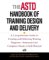 The Astd Handbook of Training Design and Delivery : A Comprehensive Guide to Creating and Delivering Training Programs-Instructor-Led, Computer-Based, or Self-Directed cover
