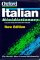 The Oxford Italian Minidictionary: Italian-English, English-Italian = Italiano-Inglese, Inglese-Italiano