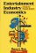 Entertainment Industry Economics : A Guide for Financial Analysis cover