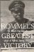 Rommel's Greatest Victory : The Desert Fox and the Fall of Tobruk, Spring 1942 cover