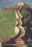 The Great Wall : China's Historical Wonder and Mankind's Most Formidable Construction Project [Click for larger image]