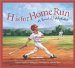 H Is for Home Run : A Baseball Alphabet cover