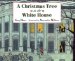 A Christmas Tree in the White House cover