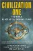 Civilization One : The World Is Not As You Thought It Was cover