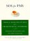  Sos for PMS: Whole-Food Solutions for Premenstrual Syndrome