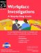 Workplace Investigations : A Step-By-Step Guide cover