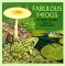  Fabulous Frogs