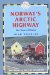 Norway's Arctic Highway : Mo I Rana to Kirkenes cover