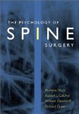 The Psychology of Spine Surgery [Click for larger image]