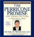 The Perricone Promise : Look Younger, Live Longer In Three Easy Steps cover