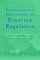  Psychotherapeutic Interventions for Emotion Regulation: EMDR and Bilateral Stimulation for Affect Management