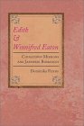 Edith and Winifred Eaton : Chinatown Missions and Japanese Romances [Click for larger image]