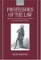 Professors of the Law : Barristers and English Legal Culture in the Eighteenth Century cover
