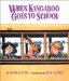 When Kangaroo Goes to School cover