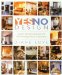 Yesno Design : Discover Your Decorating Style With Taste-Revealing Exercises and Examples cover