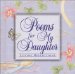 Poems for My Daughter : Loving Reflections cover