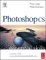  Photoshop Cs: Essential Skills  A guide to Creative Image Editing