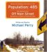 Population : 485 with Selections from Off Main Street, Meeting Your Neighbors One Siren at a Time, Barnstormers, Prophets & gatemouth's Gator cover