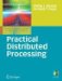 Practical Distributed Processing cover