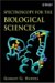  Spectroscopy For The Biological Sciences