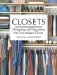 Closets : Designing and Organizing the Personalized Closet cover