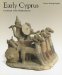 Early Cyprus : Crossroads of the Mediterranean cover